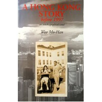 A Hong Kong Story Before 1997