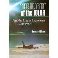 The Flight of the Iolar The Aer lingus Experience 1936-1986