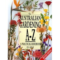 Australian Gardening A To Z. A Practical Handbook