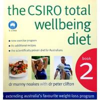 The CSIRO Total Wellbeing Diet, Book 2