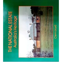 The National Estate. Australia's Heritage