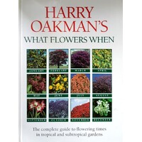 Harry Oakman's What Flowers When