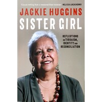 Sister Girl. Reflections On Tiddaism, Identity And Reconciliation