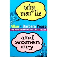 Why Men Lie And Women Cry