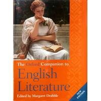 The Oxford Companion To English Literature