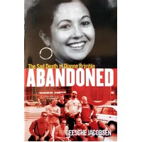Abandoned. The Sad Death Of Dianne Brimble
