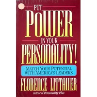 Put Power In Your Personality. Match Your Potential With America's Leaders