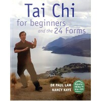 Tai Chi For Beginners And The 24 Forms