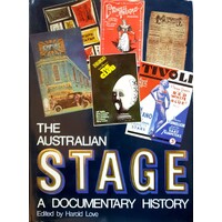 The Australian Stage. A Documentary History