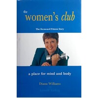 The Women's Club. The Fernwood Fitness Story