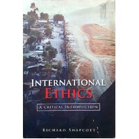 International Ethics. A Critical Introduction