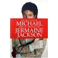 Michael You Are Not Alone. Through A Brother's Eyes