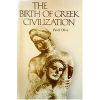 The Birth Of Greek Civilization