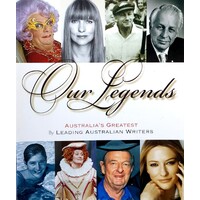 Our Legends. Australia's Greatest