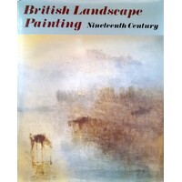 British Landscape Painting. Nineteenth Century