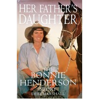 Her Fathers Daughter. The Bonnie Henderson Story