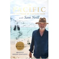 The Pacific. In The Wake Of Captain Cook, With Sam Neill