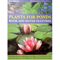 Plants For Ponds, Rock And Water Features