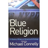 Blue Religion. A Mystery Writers Of America Anthology