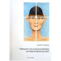 Therapy Of Schizophrenia On The Spiritual Way
