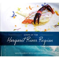 Chefs Of The Margaret River Region