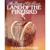 Land of the Firebird. Beauty of Old Russia