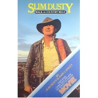Slim Dusty. Walk A Country Mile