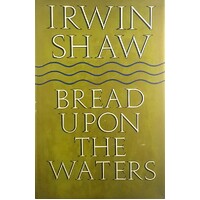 Bread Upon The Waters