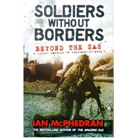 Soldiers Without Borders. Beyond The SAS