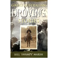 Great Australian Droving Stories
