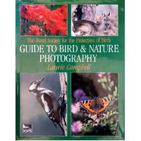 Royal Society For The Protection Of Birds Guide To Bird And Nature Photography