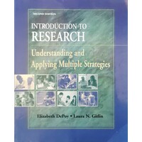 Introduction To Research. Understanding And Applying Multiple Strategies