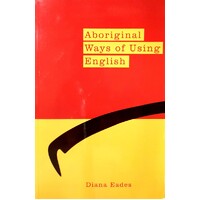 Aboriginal Ways Of Using English