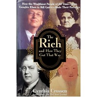 The Rich And How They Got That Way