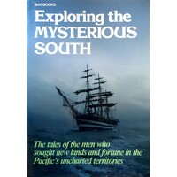 Exploring The Mysterious South