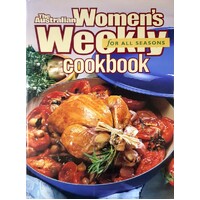 The Australian Women's Weekly Cookbook For All Seasons