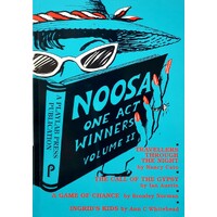 Noosa. One Act Winners - Volume Two