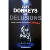 Dust Donkeys And Delusions