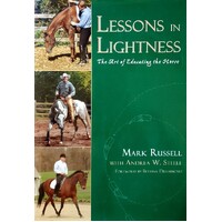 Lessons in Lightness. The Art of Educating the Horse