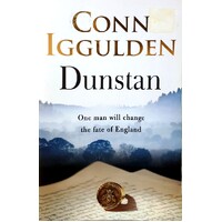 Dunstan. One Man. Seven Kings. England's Bloody Throne.
