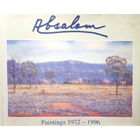Absalom. Paintings 1972-1996