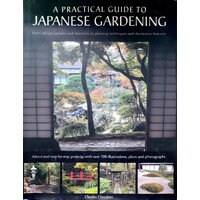 A Practical Guide To Japanese Gardening