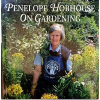 Penny Hobhouse on Gardening