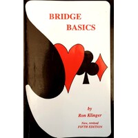Bridge Basics. An Introduction To Good Bridge