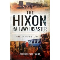 The Hixon Railway Disaster