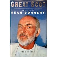 Great Scot. The Life Of Sean Connery