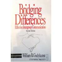 Bridging Differences. Effective Intergroup Communication