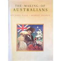 The Making Of Australians.