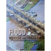 Flood Horror And Tragedy