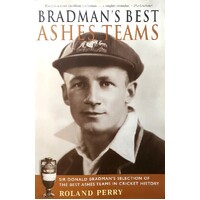 Bradman's Best Ashes Teams